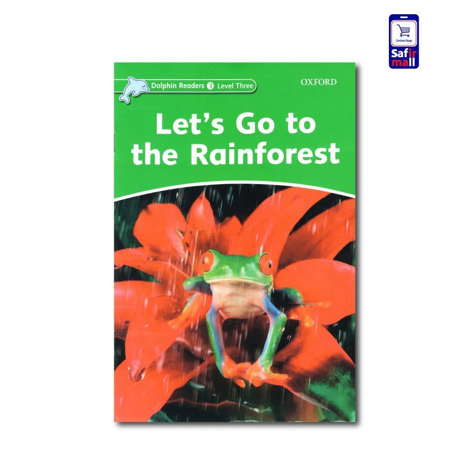 کتاب داستان Let's go to the rain forest