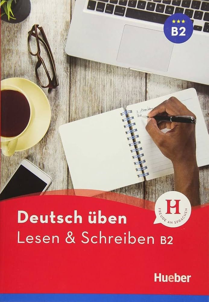 LESEN UND SCHREIBEN B2